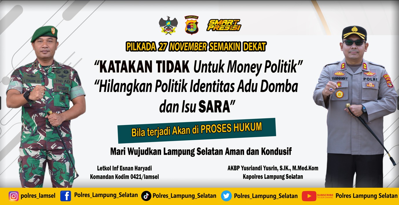 Kapolres Lampung Selatan Serukan Pilkada Bersih dari Money Politik dan SARA