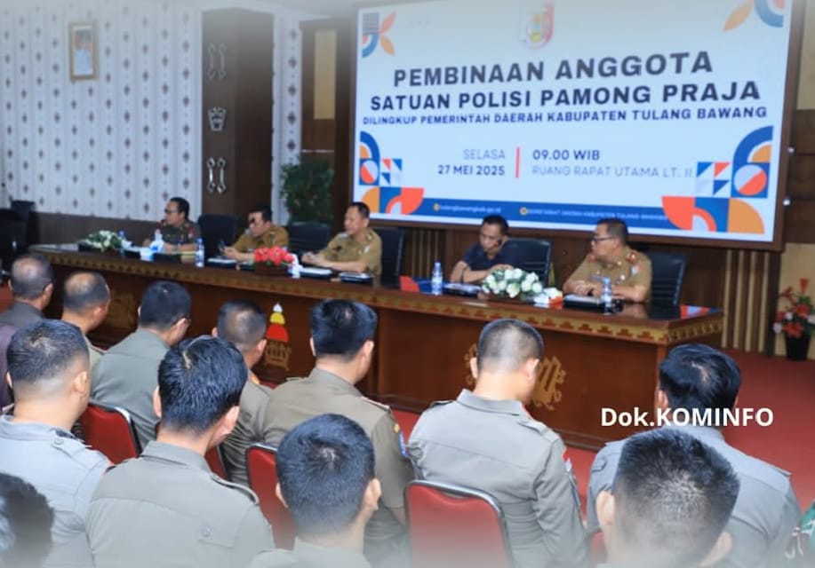 Bupati Tulang Bawang Hadiri Pembinaan Anggota Satpol PP Terkait Penegakan Peraturan Daerah
