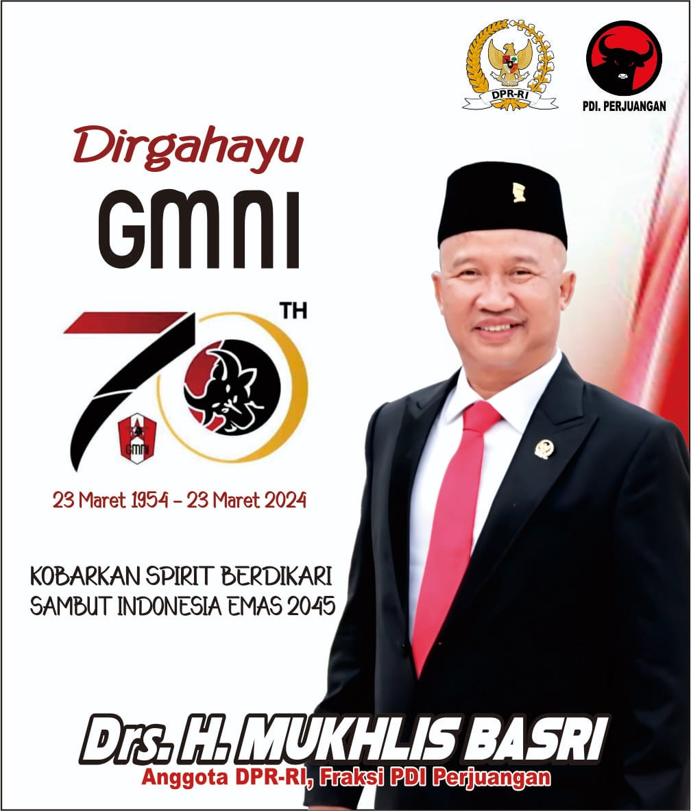 Drs. Hi. Mukhlis Basri, Dirgahayu GMNI Ke-70 tahun, Merdeka