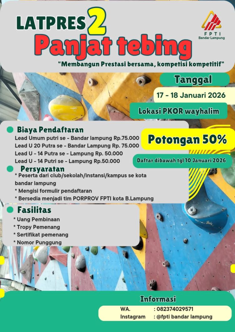FPTI Bandar Lampung Gelar Latpres 2 Panjat Tebing, Bidik Atlet untuk PORPROV 2026