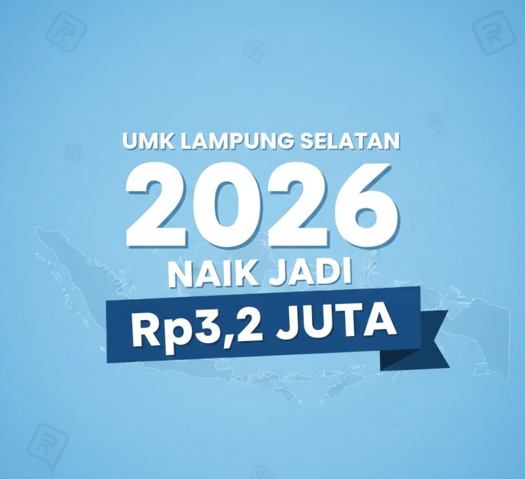 UMK Lampung Selatan 2026 Naik 4,64 Persen, Resmi Berlaku Mulai Januari
