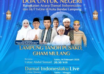 Jadwal Lengkap Acara Damai Indonesiaku di Lampung 14-15 Februari 2026: Ada Ustadz Abdul Somad