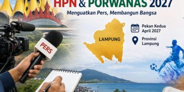HPN dan Porwanas 2027 Bersatu di Lampung