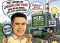 Jangan Cepat Puas dengan Proyek PSEL