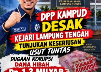 Kawal Kasus Dugaan Kegiatan Fiktif Rp1,3 Miliar di Lamteng, Seno Aji Minta Kajari Rita Susanti Usut Tuntas