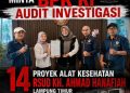 Dugaan Korupsi 14 Proyek Alkes RSUD KH Ahmad Hanafiah, KAMPUD Desak BPK Audit Investigatif