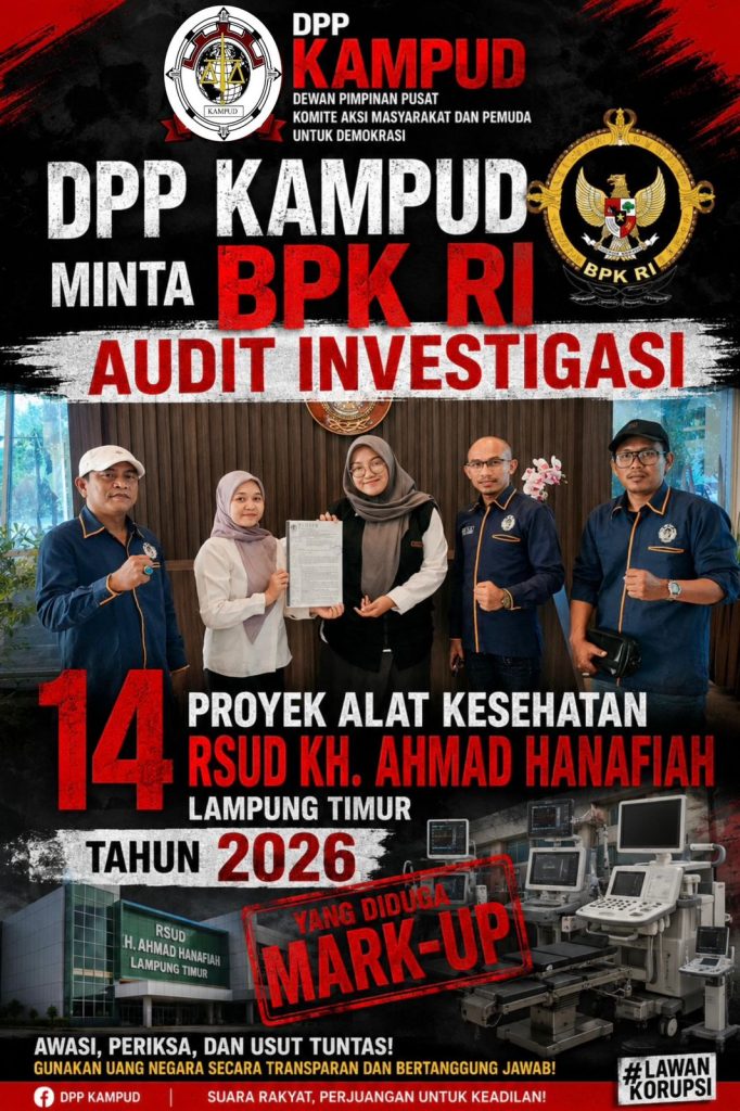 Dugaan Korupsi 14 Proyek Alkes RSUD KH Ahmad Hanafiah, KAMPUD Desak BPK Audit Investigatif