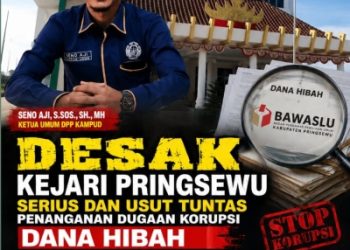 Dugaan Tipikor Dana Hibah Bawaslu Pringsewu, KAMPUD Minta Penanganan Segera Dituntaskan
