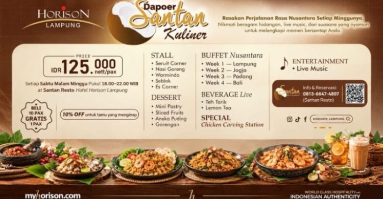 Dapoer Santan Kuliner Horison Lampung Tawarkan Buffet Tematik Setiap Sabtu Malam